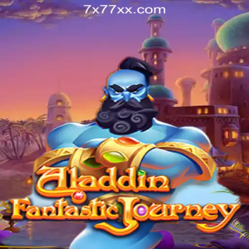 Exploring the Magical World of Aladdin Slots at 7X777.COM