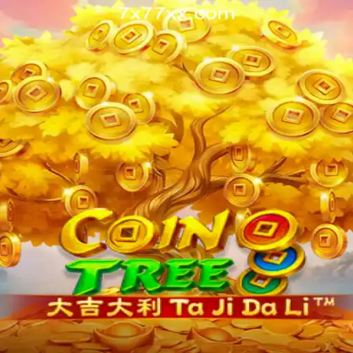 Explore CoinTree: The Ultimate Slot Game Experience with 7X777.COM Oficial Slots Brasil #1