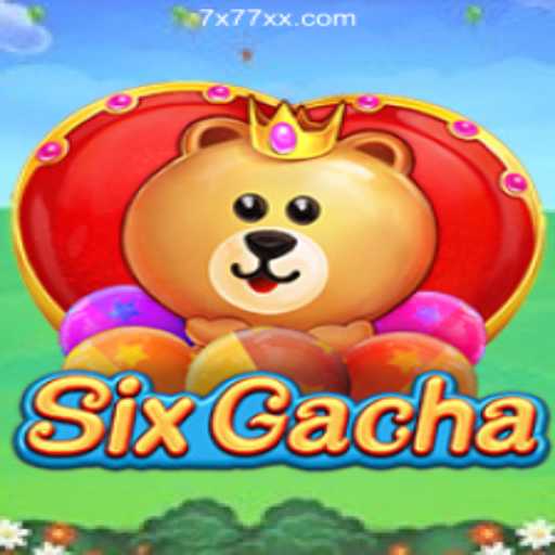 Exploring SixGacha: The Ultimate Gaming Experience with 7X777.COM Oficial Slots Brasil #1