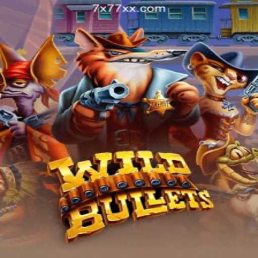 Exploring the Thrills of WildBullets: The Latest Sensation in Online Gaming